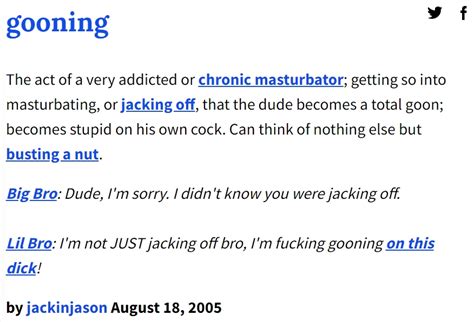 gooning urban dictionary|is gooning a real thing.